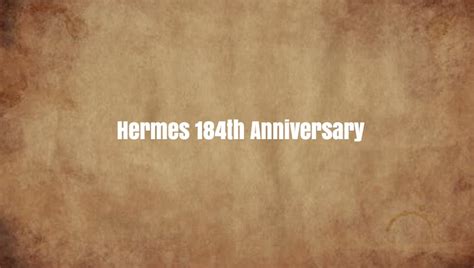 hermes 184th anniversary free bag|Fact check: Hermes is not offering free bags on its 184th .